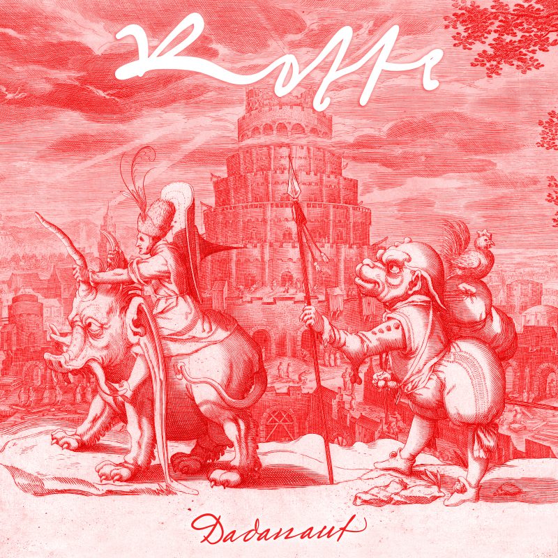 Dadanaut - Tagträume - Rotte