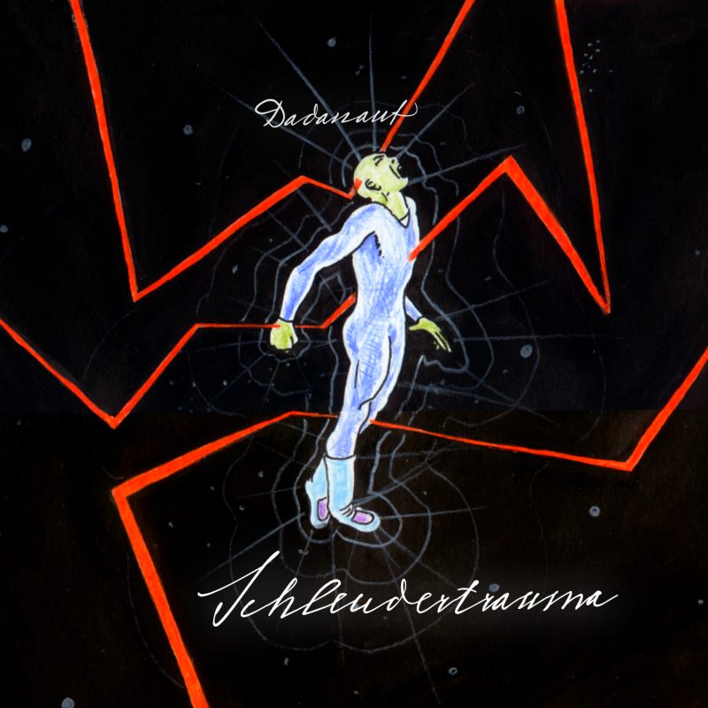 Dadanaut – Schleudertrauma Titelbild – Cover